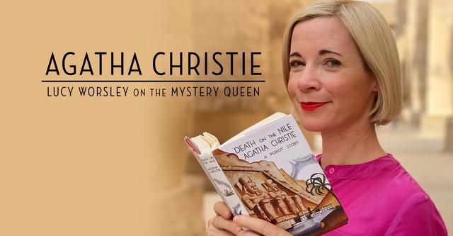 Agatha Christie: Lucy Worsley on the Mystery Queen