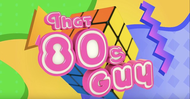 That '80s Guy