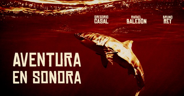 Aventuras en Sonora
