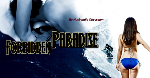 Forbidden Paradise