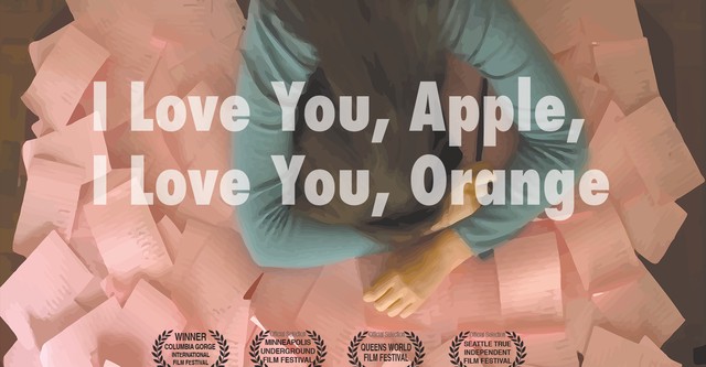 I Love You, Apple, I Love You, Orange