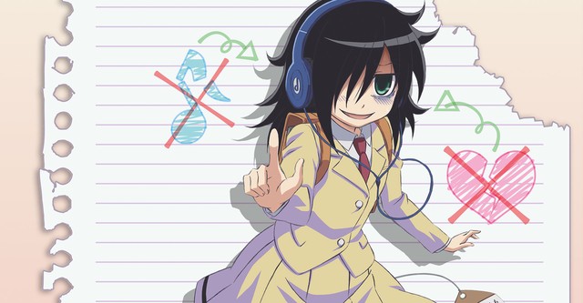 WATAMOTE ~No Matter How I Look at It, It's You Guys Fault I'm Not Popular!~