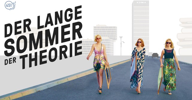 Der lange Sommer der Theorie