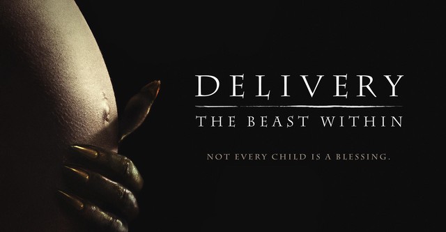 Delivery: The Beast Within