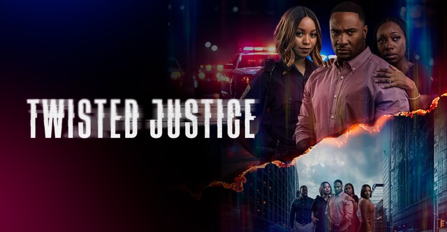 Twisted Justice