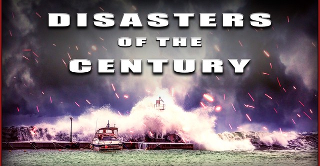 Disasters of the Century