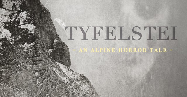 Tyfelstei: An Alpine Horror Tale