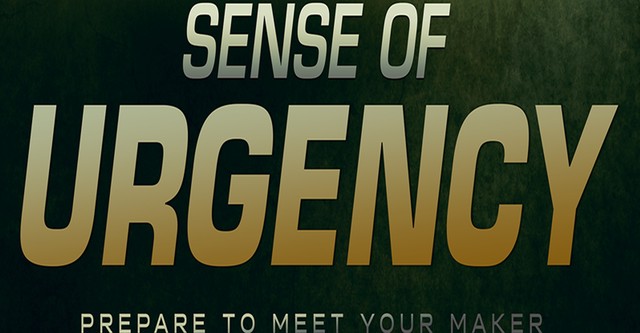 Sense of Urgency