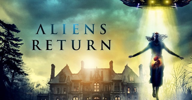 Aliens Return