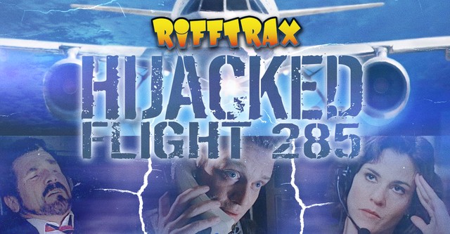 Hijacked: Flight 285