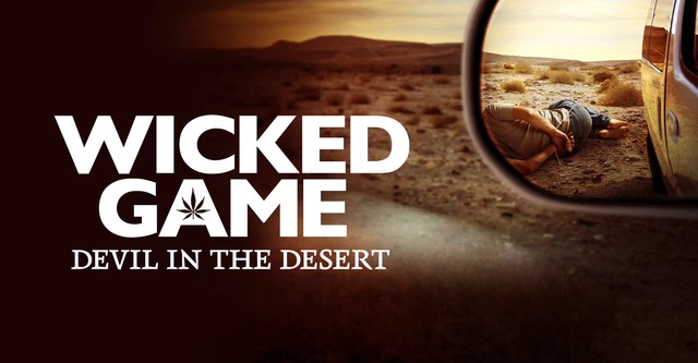 Wicked Game: Devil in the Desert