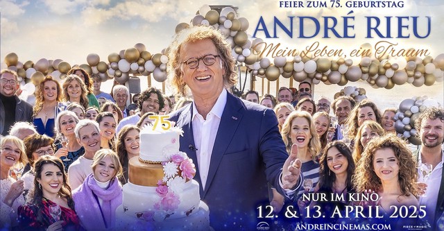 André Rieu's 75th Birthday Celebration: The Dream Continues