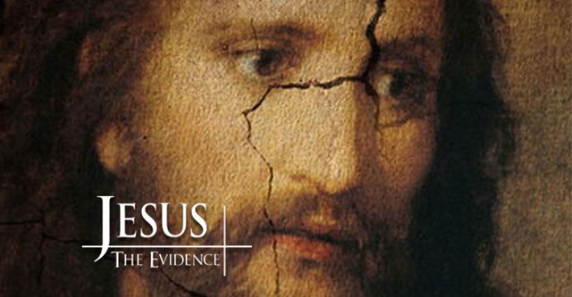 Jesus The Evidence