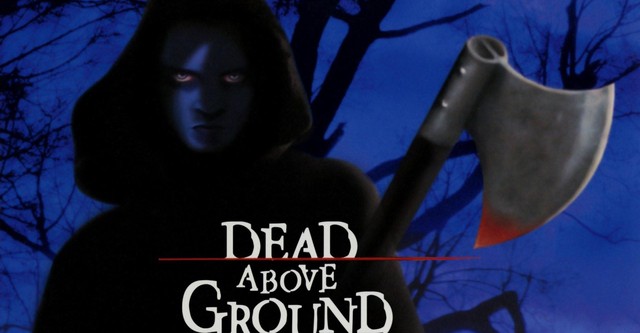 Dead Above Ground