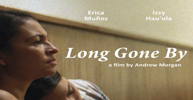 Long Gone By