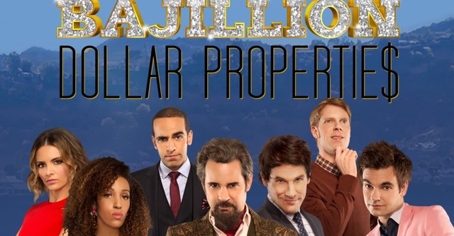 Bajillion Dollar Propertie$