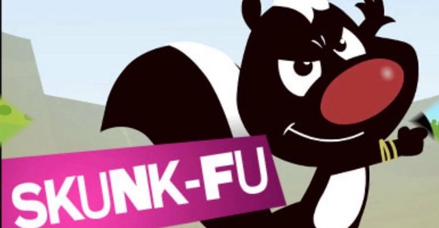 Skunk Fu!