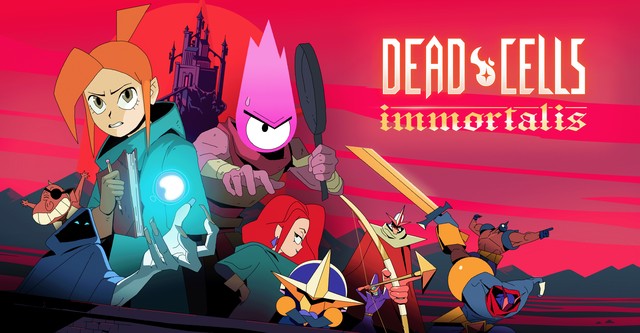 Dead Cells: Immortalis