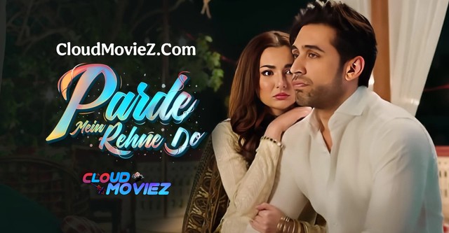 Parde Mein Rehne Do