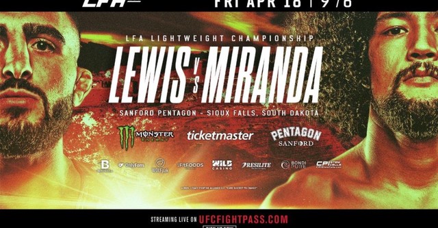LFA 207: Lewis vs. Miranda