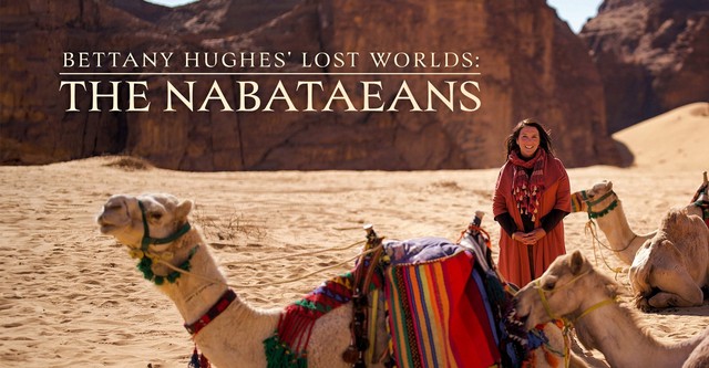 Bettany Hughes' Lost Worlds: The Nabataeans