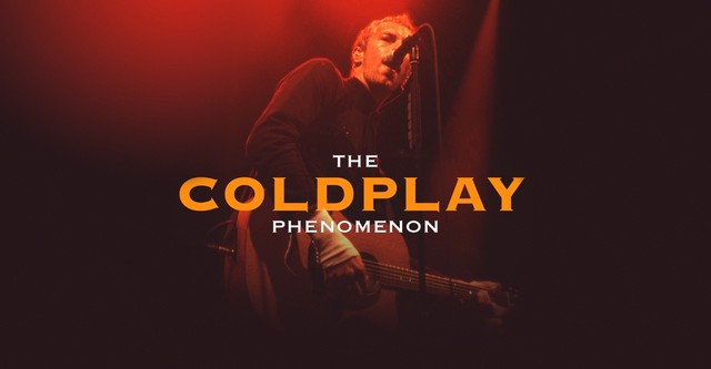 Coldplay: Phenomenon