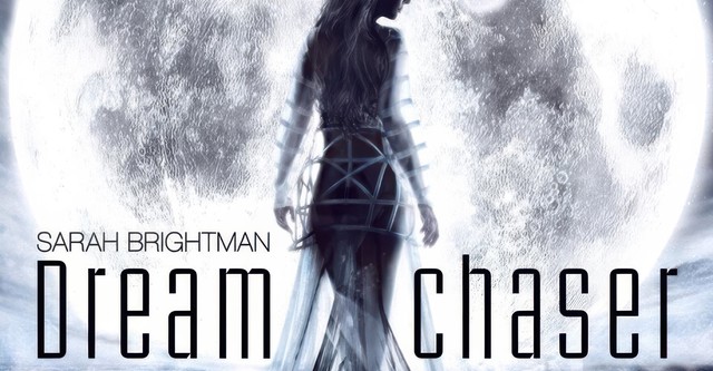 Sarah Brightman: Dreamchaser In Concert