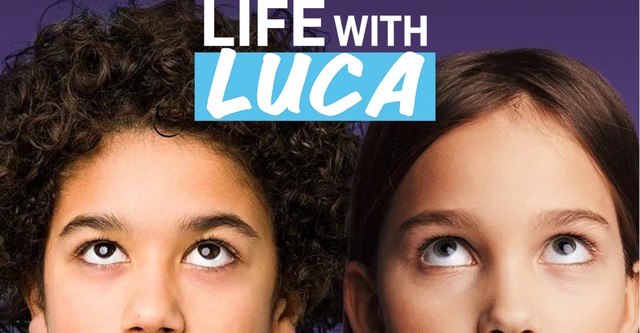 Life with Luca