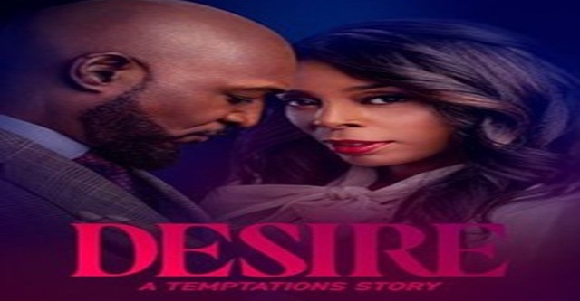 Desire: A Temptations Story