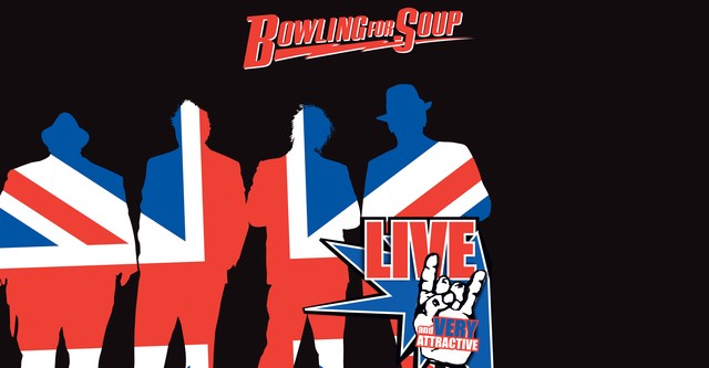 Bowling for Soup: Live and Very Attractive