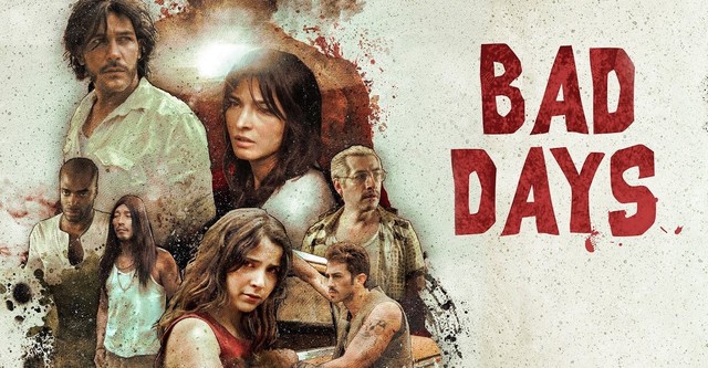 Bad Days