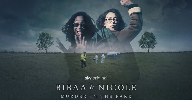 Bibaa & Nicole: Murder in the Park