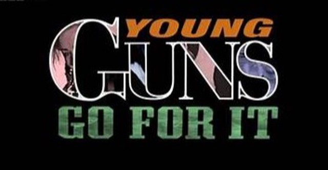 Young Guns Go for It