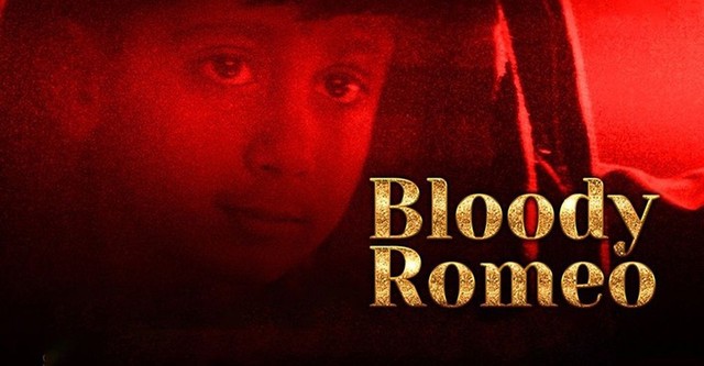Bloody Romeo