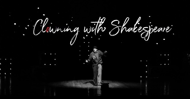 Clowning with Shakespeare