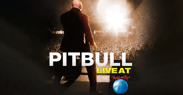 Pitbull: Live at Rock in Rio