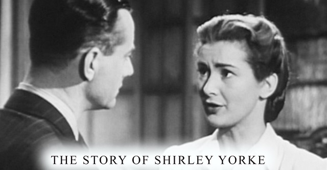 The Story of Shirley Yorke