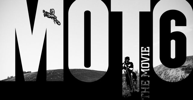 Moto 6: The Movie