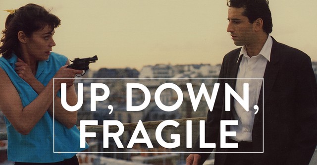 Up, Down, Fragile