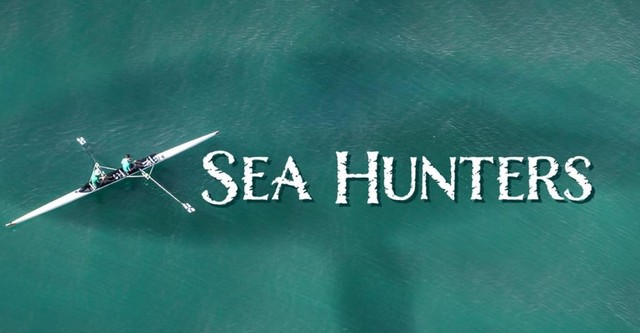 Sea Hunters