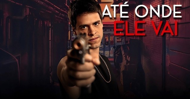 Até Onde Ele Vai
