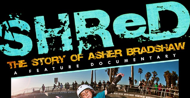 Shred: The Story of Asher Bradshaw
