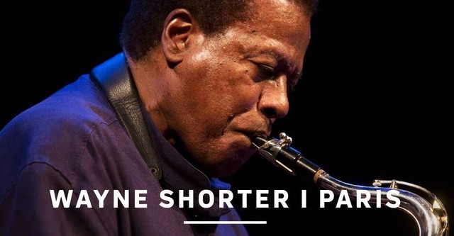 Wayne Shorter Quartet - Live in Paris