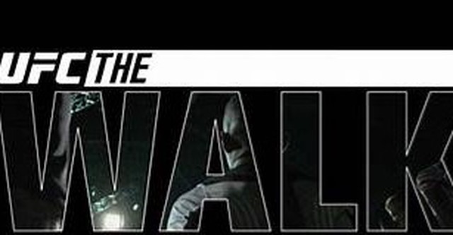 UFC: The Walk