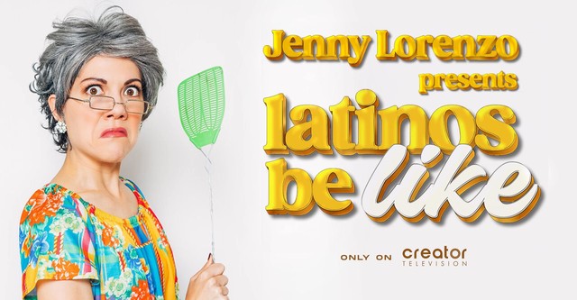 Jenny Lorenzo Presents Latinos Be Like