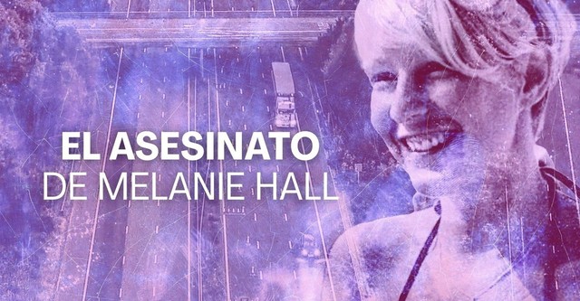 Der Mord an Melanie Hall