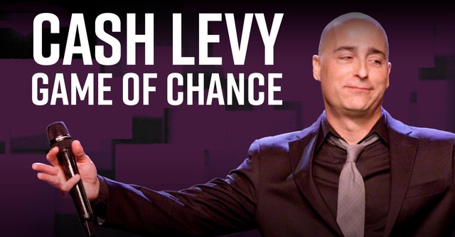 Cash Levy: Game of Chance
