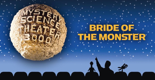MST3K: Bride Of The Monster