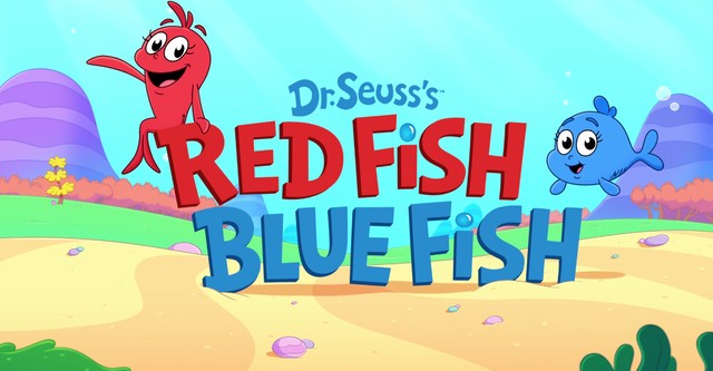Dr. Seuss's Red Fish, Blue Fish