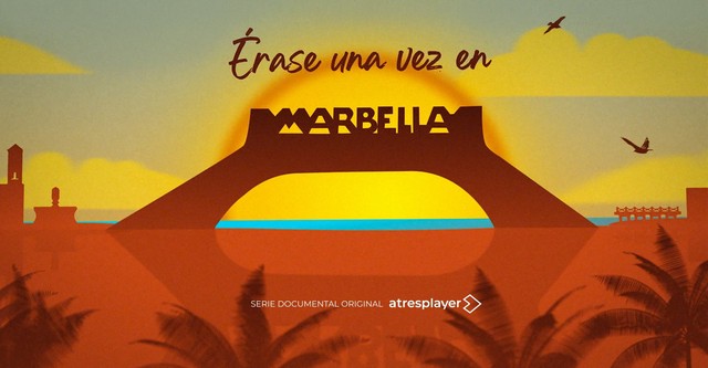 Érase una vez en Marbella